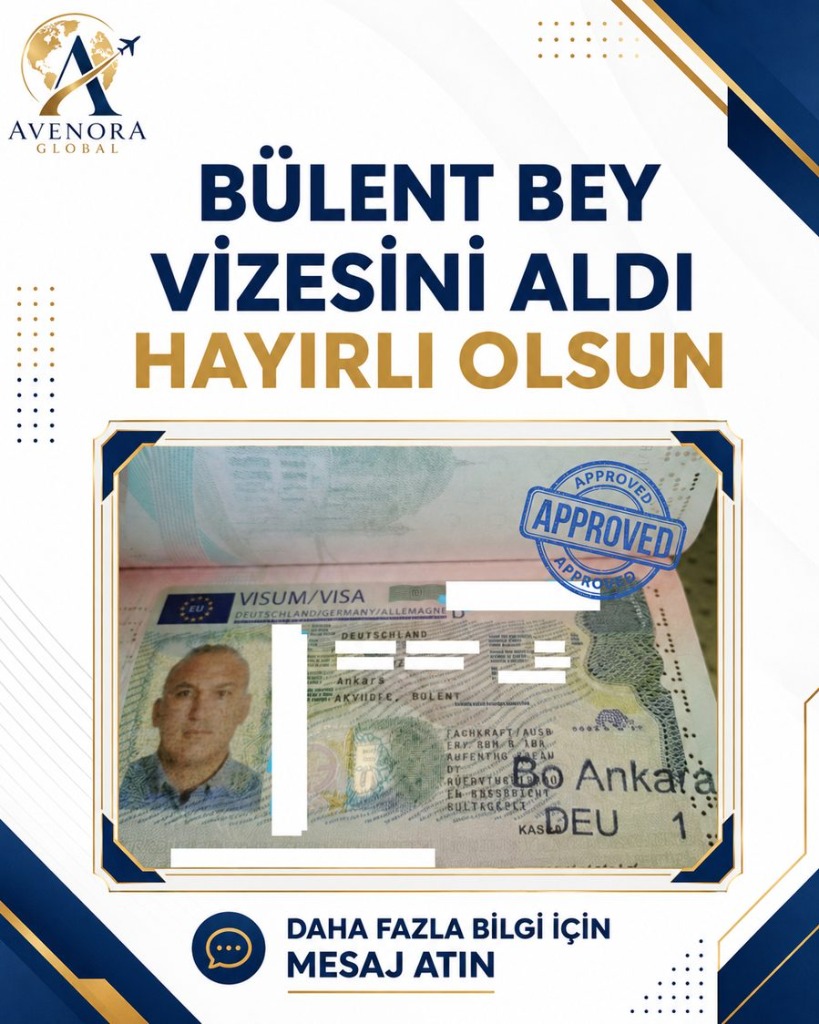 Onaylanan vize örneği - Bülent Bey